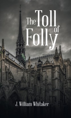 Toll of Folly