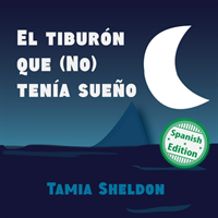 tiburón que (No) tenía sueño