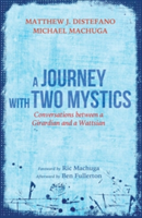 Journey with Two Mystics