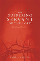 Suffering Servant of the Lord, Second Edition