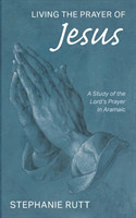 Living the Prayer of Jesus