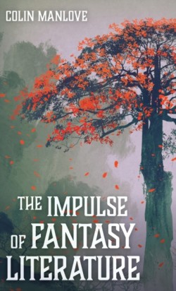 Impulse of Fantasy Literature