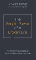 Simple Power of a Broken Life