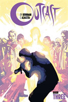 Outcast by Kirkman & Azaceta Book 3