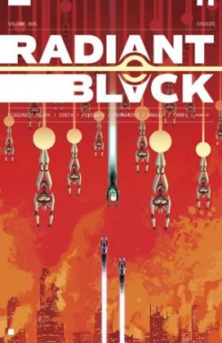 Radiant Black Volume 5: Crisis