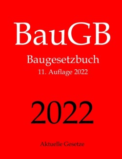 BauGB, Baugesetzbuch, Aktuelle Gesetze