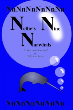 Nellie's Nine Narwhals