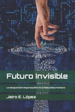 Futuro Invisible