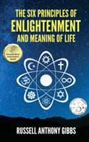 Six Principles of Enlightenment and Meaning of Life