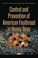 Control & Prevention of American Foulbrood in Honey Bees