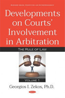 Developments on Courts Involvement in Arbitration