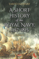 Short History of the Royal Navy, 1217-1815