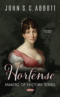 Hortense. Makers of History Series