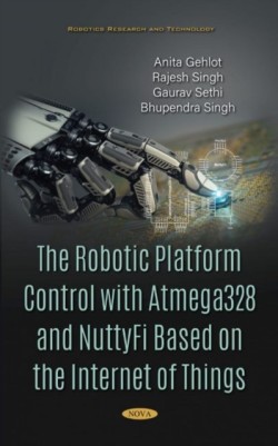 Robotic Platform Control with Atmega328 and NuttyFi Based on the Internet of Things