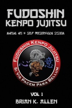 Fudoshin Kenpo Jujitsu