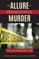 Allure of Premeditated Murder