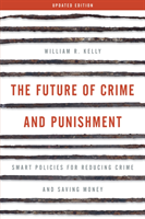 Future of Crime and Punishment