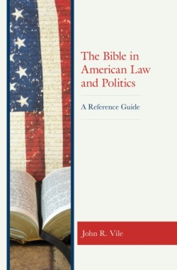 Bible in American Law and Politics