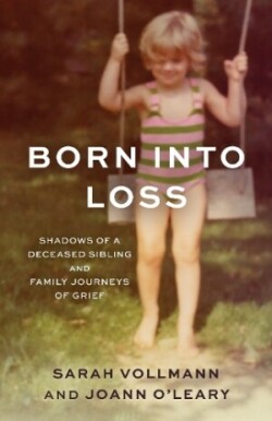 Born Into Loss