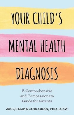 Your Child's Mental Health Diagnosis