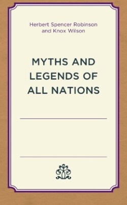 Myths and Legends of All Nations