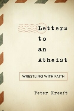 Letters to an Atheist