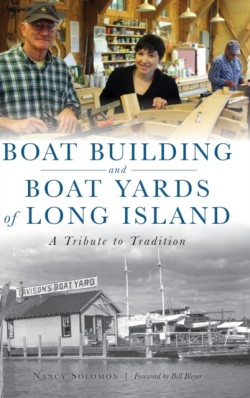 Boat Building and Boat Yards of Long Island