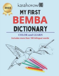 My First Bemba Dictionary Colour and Learn