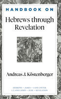 Handbook on Hebrews through Revelation