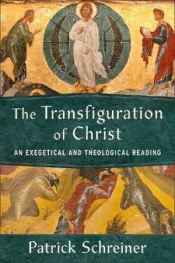 Transfiguration of Christ