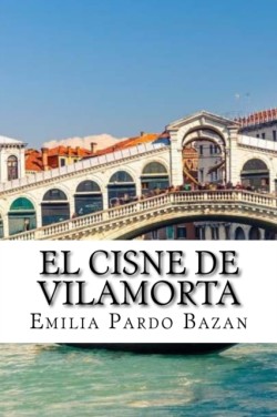 cisne de vilamorta (Spanish Edition)