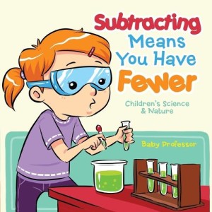 Subtracting Means You Have Fewer Children's Math Books