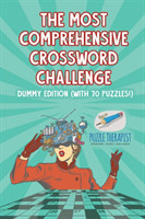 Most Comprehensive Crossword Challenge Dummy Edition (with 70 puzzles!)