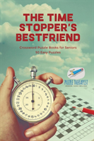 Time Stopper's Bestfriend Crossword Puzzle Books for Seniors 50 Easy Puzzles