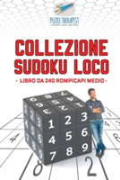 Collezione Sudoku Loco Libro da 240 rompicapi medio
