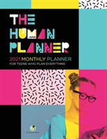 Human Planner 2021 Monthly Planner for Teens Who Plan Everything