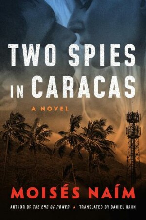 Two Spies in Caracas