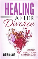 Healing After Divorce