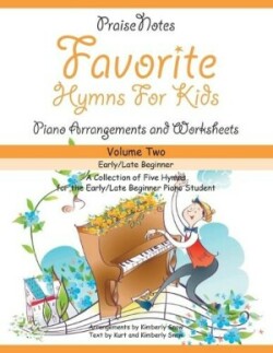 Favorite Hymns for Kids (Volume 2)