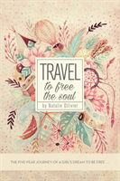 Travel to Free the Soul