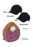 Boys, Baseball, and Beginnings