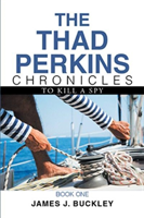 Thad Perkins Chronicles