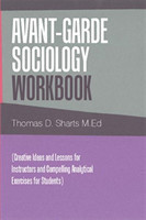 Avant-Garde Sociology Workbook