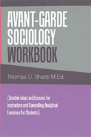 Avant-Garde Sociology Workbook