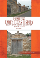 Preserving Early Texas History