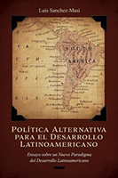 Poltica Alternativa para el Desarrollo Latinoamericano