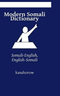 Modern Somali Dictionary Somali-English, English-Somali