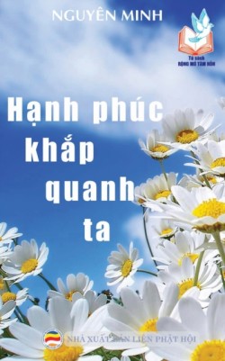 Hạnh phúc khắp quanh ta