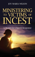 Ministering to Victims of Incest