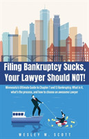 Filing Bankruptcy Sucks, Your Lawyer Should NOT!